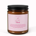 "I Am Hot" Affirmation Candle — 9oz Amber Jar